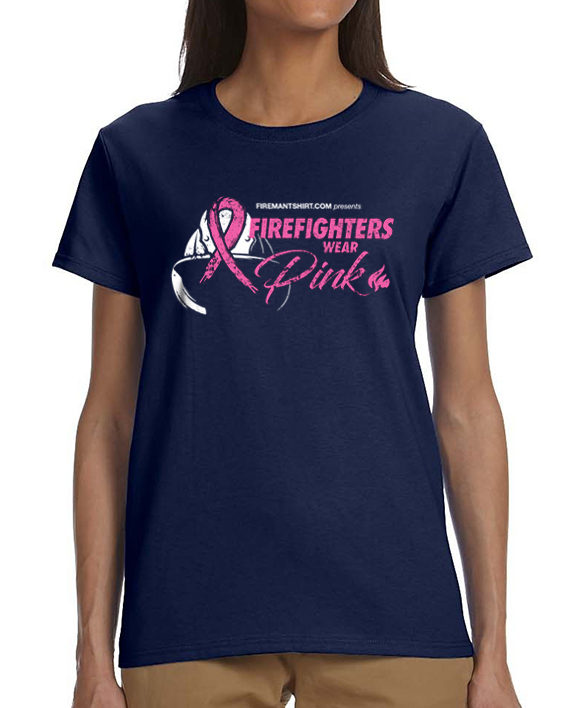 Firefighters Wear Pink - Women